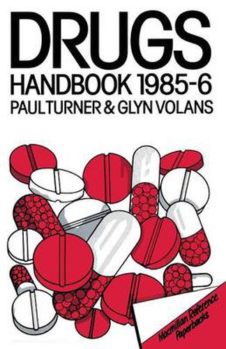 Cover image for The Drugs Handbook 1985-86