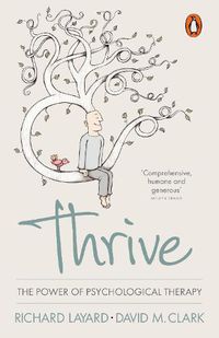 Cover image for Thrive: The Power of Psychological Therapy