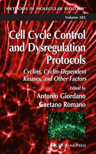 Cover image for Cell Cycle Control and Dysregulation Protocols