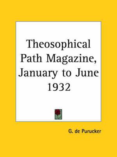 Cover image for Theosophical Path Magazine: January to June 1932