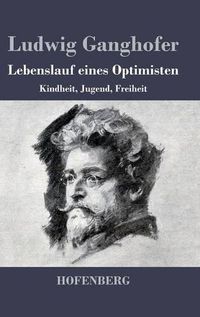 Cover image for Lebenslauf eines Optimisten: Buch der Kindheit / Buch der Jugend / Buch der Freiheit