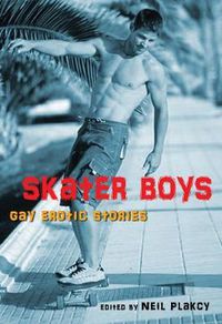 Cover image for Skater Boys: Gay Erotic Stories