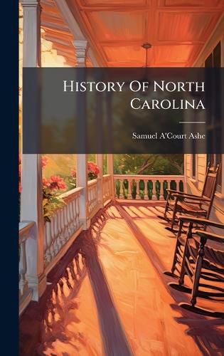 Cover image for History Of North Carolina