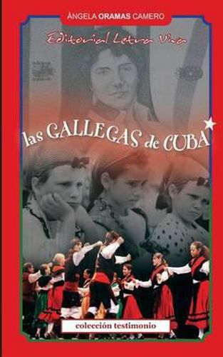 Cover image for Las Gallegas de Cuba