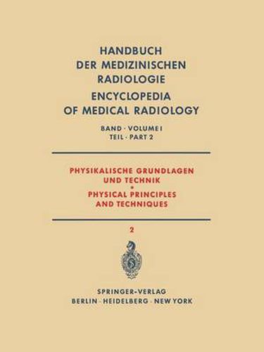 Physikalische Grundlagen Und Technik Teil 2 / Physical Principles and Techniques Part 2