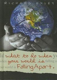 Cover image for What to Do When Your World Is Falling Apart