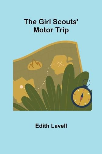 Cover image for The Girl Scouts' Motor Trip