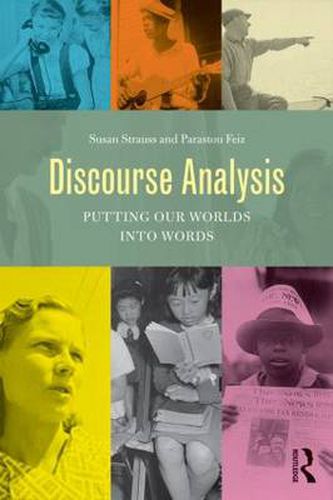 Cover image for Discourse Analysis: Putting our Worlds into Words