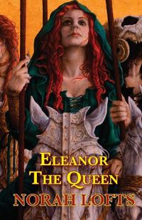 Cover image for Eleanor The Queen