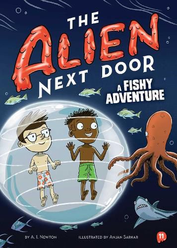 Cover image for The Alien Next Door 11: A Fishy Adventure