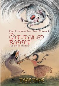 Cover image for The Cat-Tailed Rabbit and Other Stories