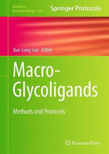 Cover image for Macro-Glycoligands: Methods and Protocols