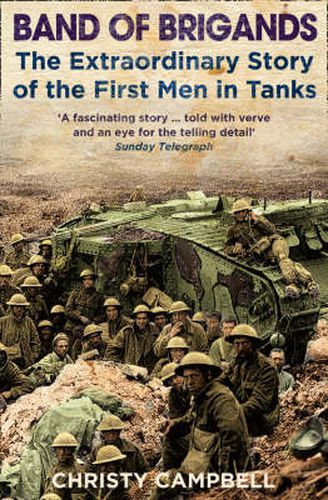 Cover image for Band of Brigands: The First Men in Tanks