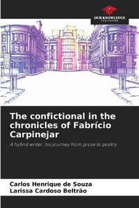 Cover image for The confictional in the chronicles of Fabr?cio Carpinejar