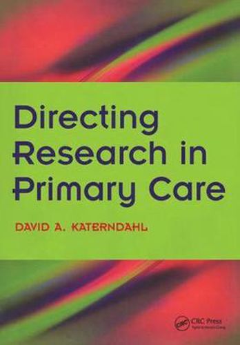 Cover image for Directing Research in Primary Care: Bk. 2, Going Clinical