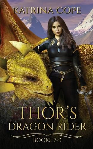 Cover image for Thor's Dragon Rider: Books 7 - 9