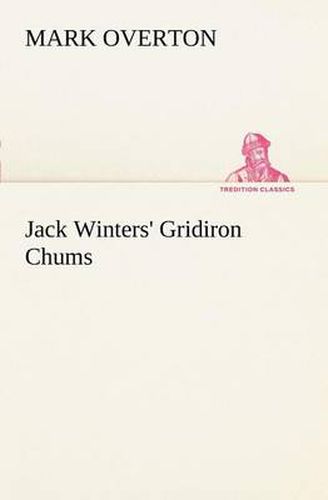 Jack Winters' Gridiron Chums