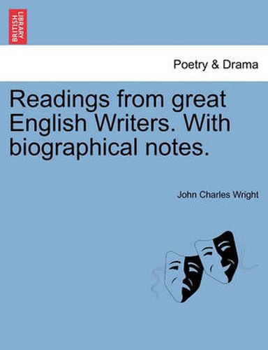 Cover image for Readings from Great English Writers. with Biographical Notes.