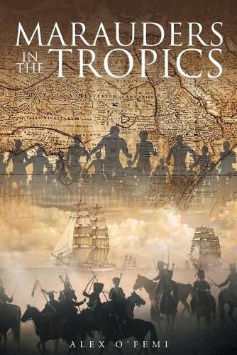 Cover image for Marauders in the Tropics