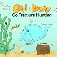 Cover image for Carl and Kenny Go Treasure Hunting