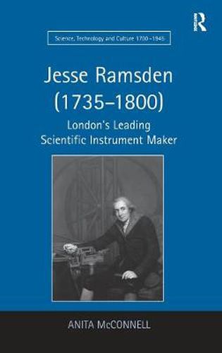 Cover image for Jesse Ramsden (1735-1800): London's Leading Scientific Instrument Maker