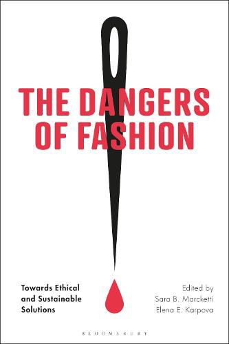 Cover image for The Dangers of Fashion: Towards Ethical and Sustainable Solutions