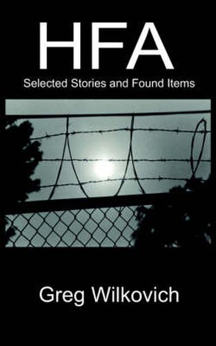 Cover image for Hfa: Selected Stories and Found Items