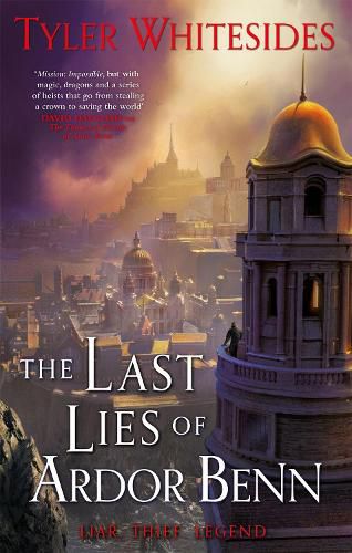 Cover image for The Last Lies of Ardor Benn: Kingdom of Grit, Book Three