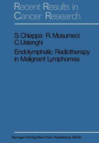 Cover image for Endolymphatic Radiotherapy in Maglignant Lymphomas