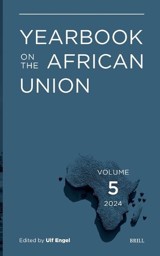 Cover image for Yearbook on the African Union Volume 5 (2024)