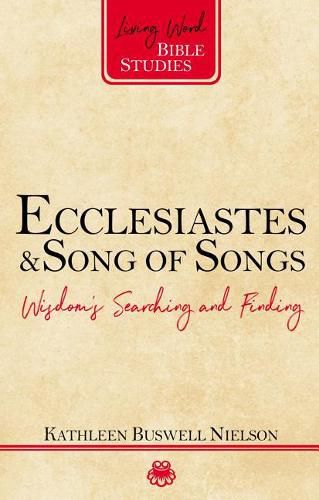 Ecclesiastes and Song of Songs