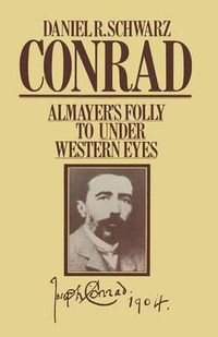 Cover image for Conrad: Almayer's Folly to Under Western Eyes