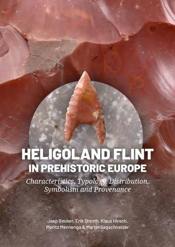 Cover image for Heligoland Flint in Prehistoric Europe