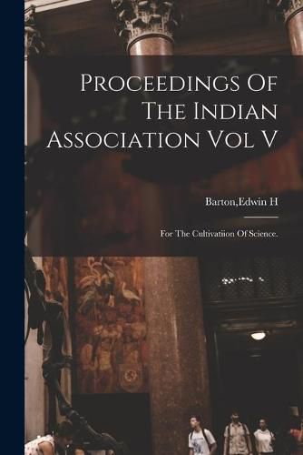 Cover image for Proceedings Of The Indian Association Vol V