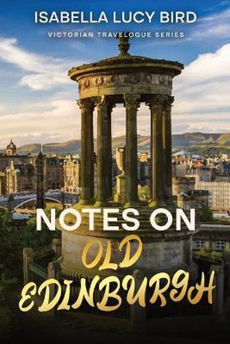 Notes on Old Edinburgh