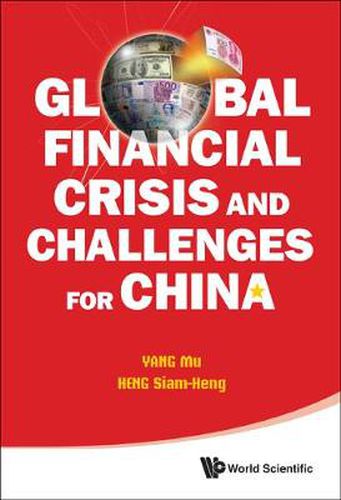 Cover image for Global Financial Crisis And Challenges For China