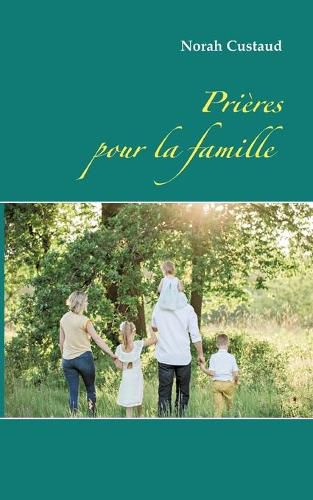 Cover image for Prieres pour la famille