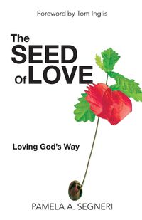 Cover image for The Seed Of Love