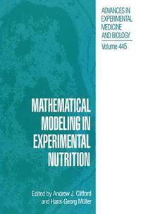 Cover image for Mathematical Modeling in Experimental Nutrition