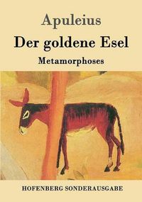 Cover image for Der goldene Esel: Metamorphoses