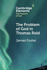 Cover image for The Problem of God in Thomas Reid