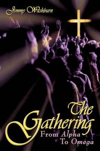 Cover image for The Gathering: From Alpha To Omega