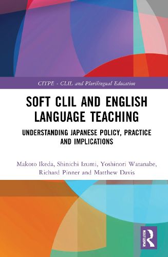 Cover image for Soft CLIL and English Language Teaching