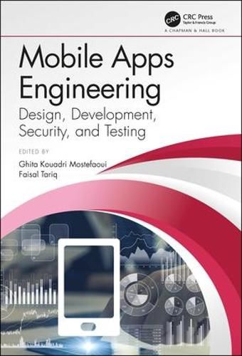 Cover image for Mobile Apps Engineering: Design, Development, Security, and Testing