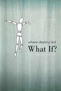 Cover image for Where Destiny Led