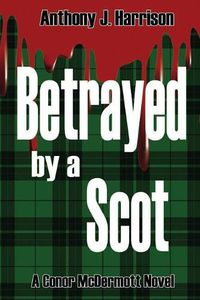 Cover image for Betrayed by a Scot