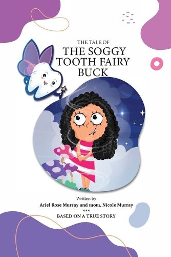 Cover image for The Tale of The Soggy Tooth Fairy Buck
