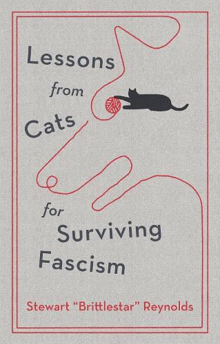 Cover image for Lessons from Cats for Surviving Fascism