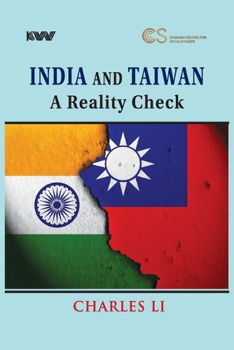 Cover image for India and Taiwan-A Reality Check