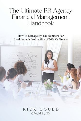 The Ultimate PR Agency Financial Management Handbook